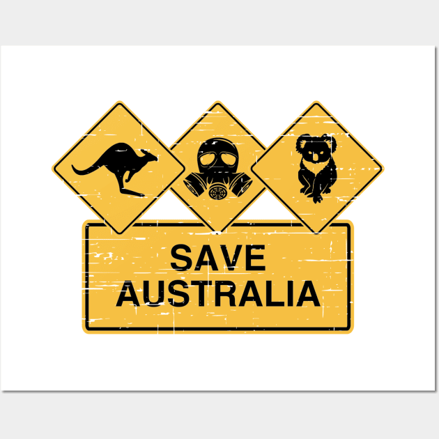 Save Australia Wall Art by Yule